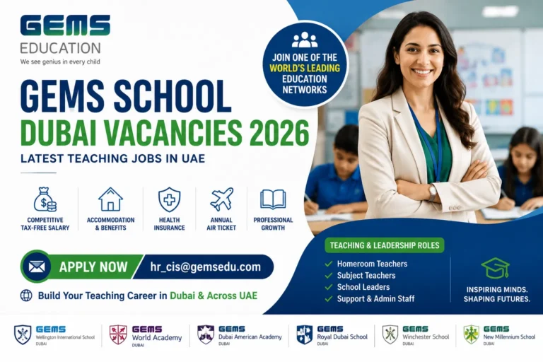 GEMS School Dubai Vacancies 2026
