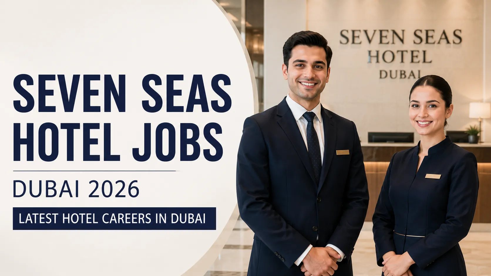 Seven Seas Hotel Jobs 2026 in Dubai